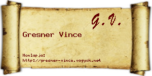Gresner Vince névjegykártya